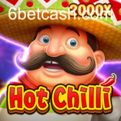 Exploring the Exciting World of HotChilli - A Thrilling Adventure with 6BET